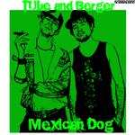 Mexican Dog专辑