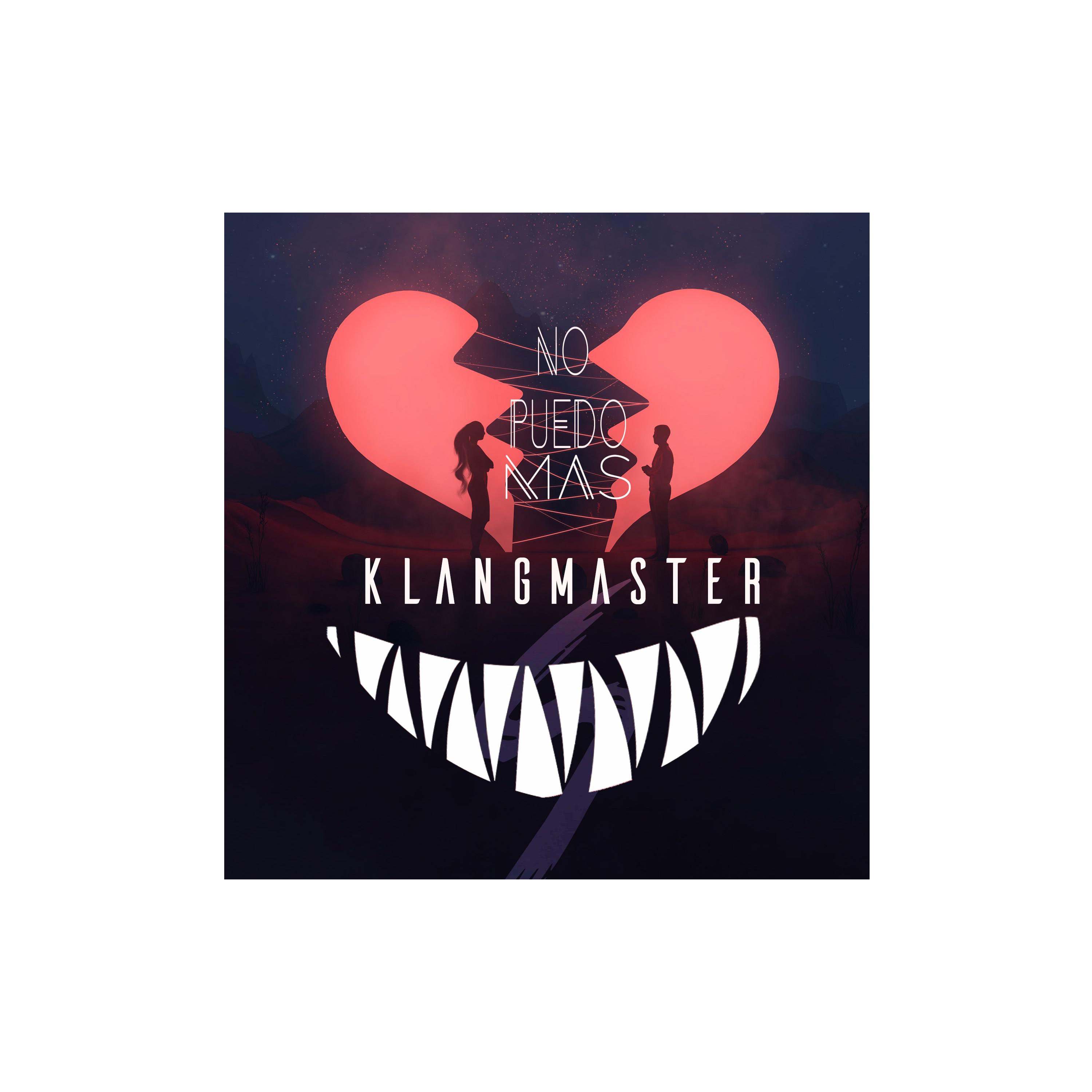 Klangmaster - No Puedo Mas