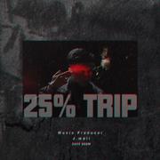 25% TRIP