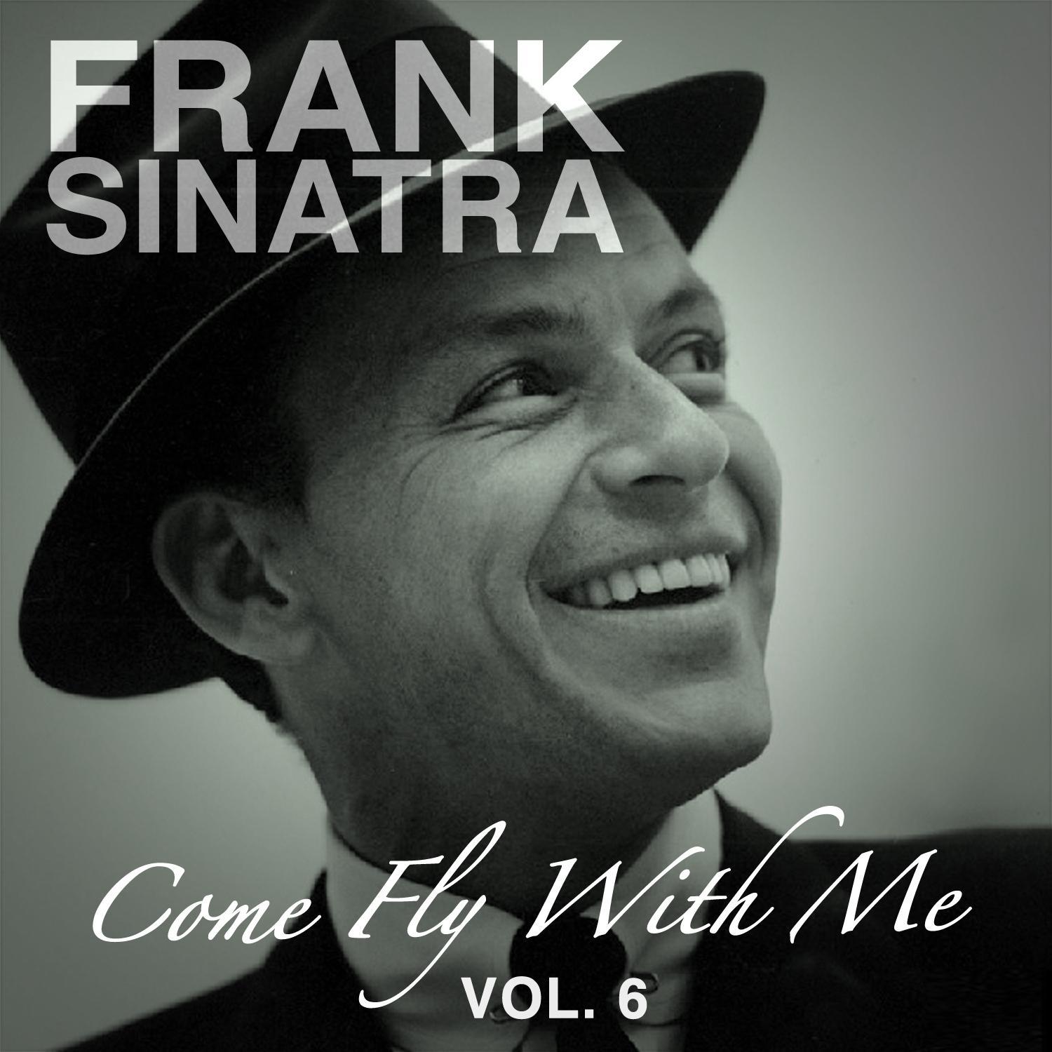 Come Fly with Me, Vol. 6