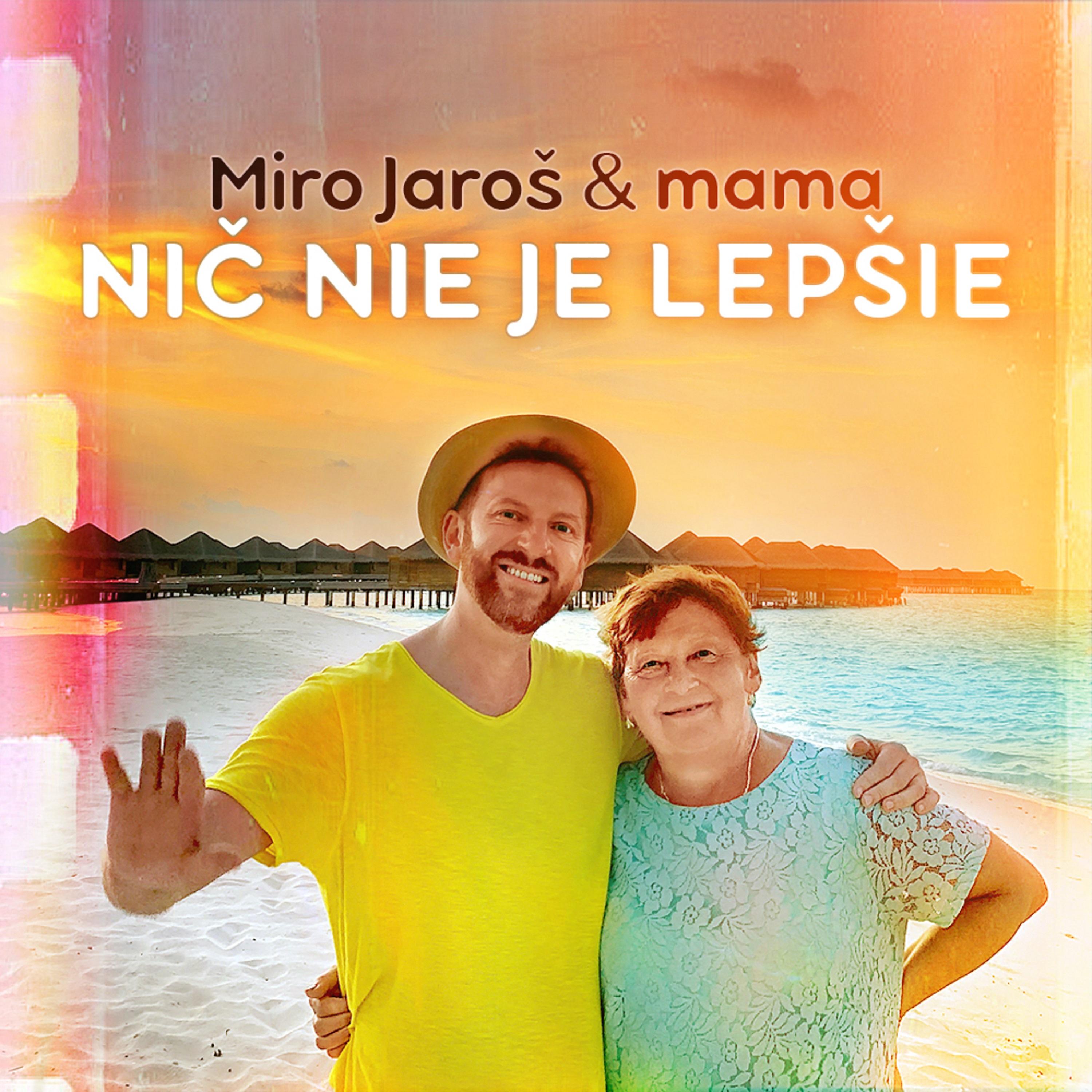 Nič Nie Je Lepšie (singel)