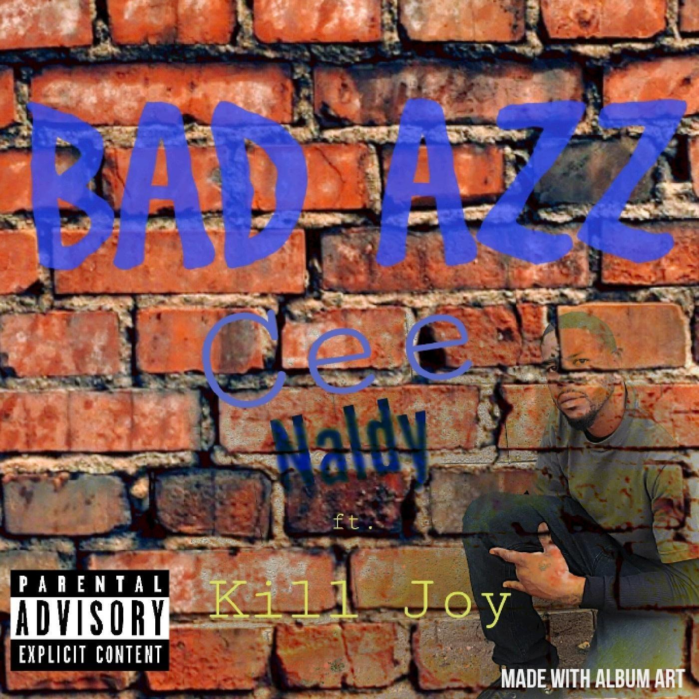 Bad Azz (feat. Kill Joy)