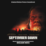 September Dawn - Original Motion Picture Soundtrack专辑