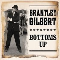 Bottoms Up - Brantley Gilbert (TKS Instrumental) 无和声伴奏