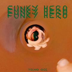 Funky Hero