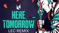 Here, Tomorrow (LEC Remix)专辑