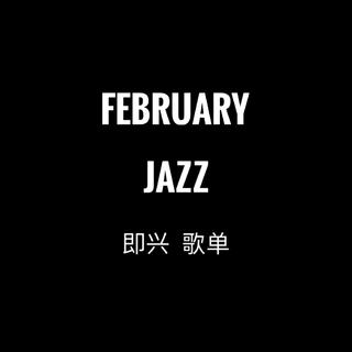 February Jazz