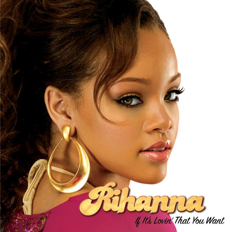 If It's Lovin' That You Want (int'l 2 trk single)