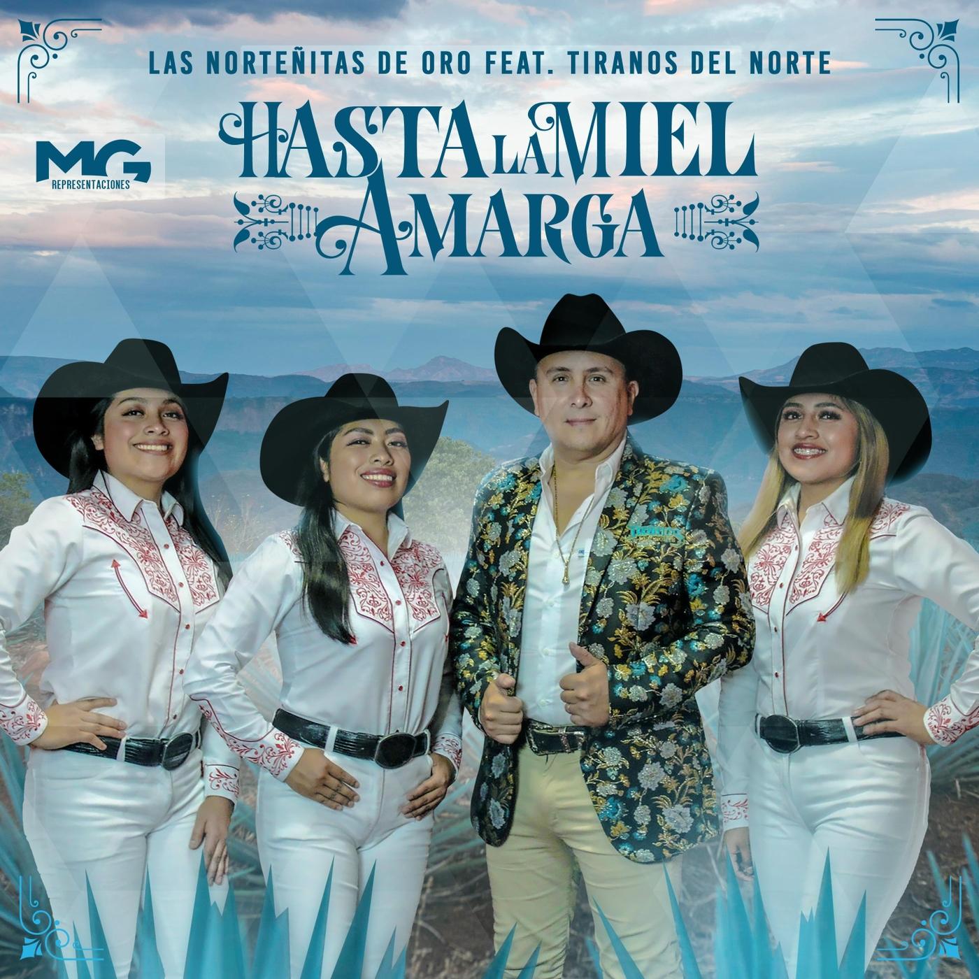 Hasta la Miel Amarga (feat. Los Tiranos del Norte)