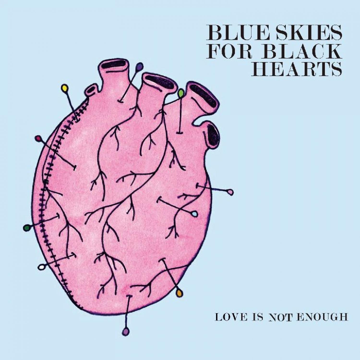 Blue Skies for Black Hearts - You Know You So Got It