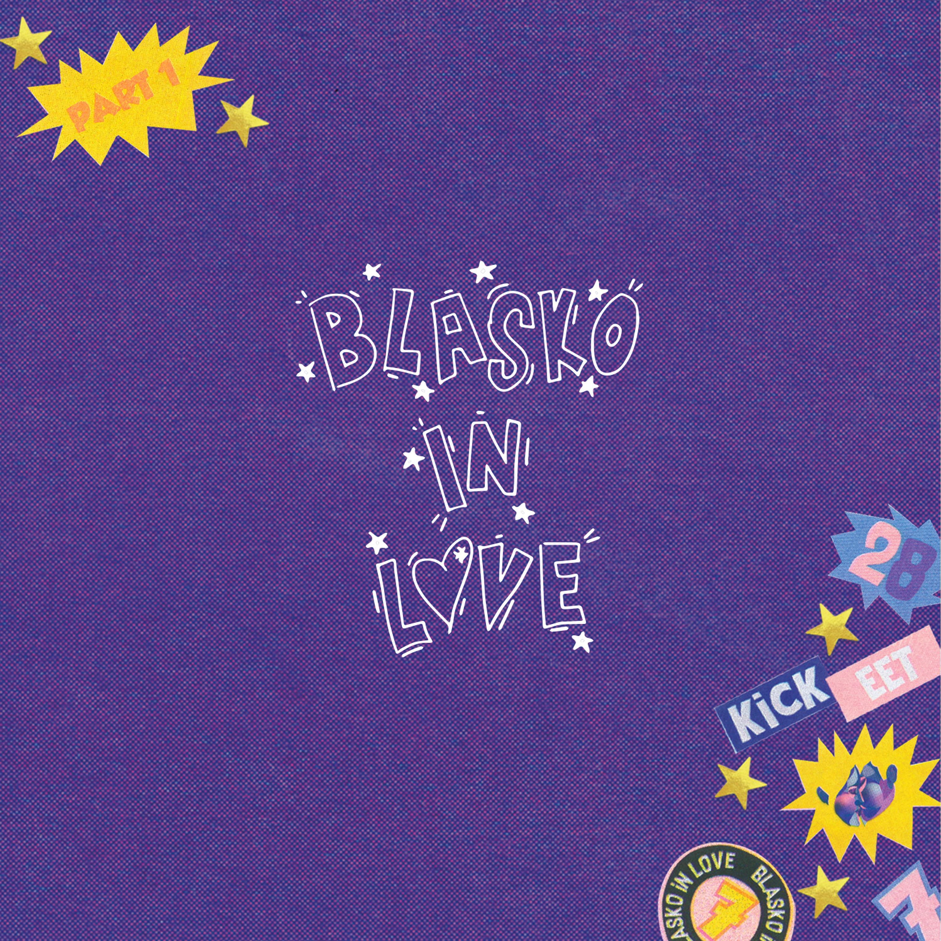 Blasko in Love, Pt. I