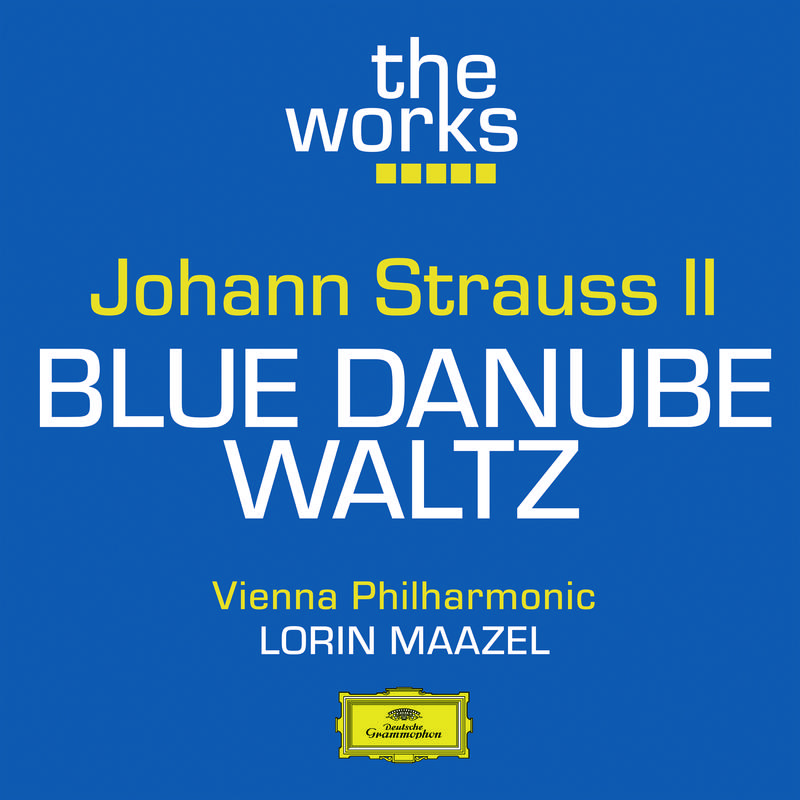 Strauss II: The Blue Danube Waltz, Op.314专辑