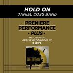 Premiere Performance Plus: Hold On专辑