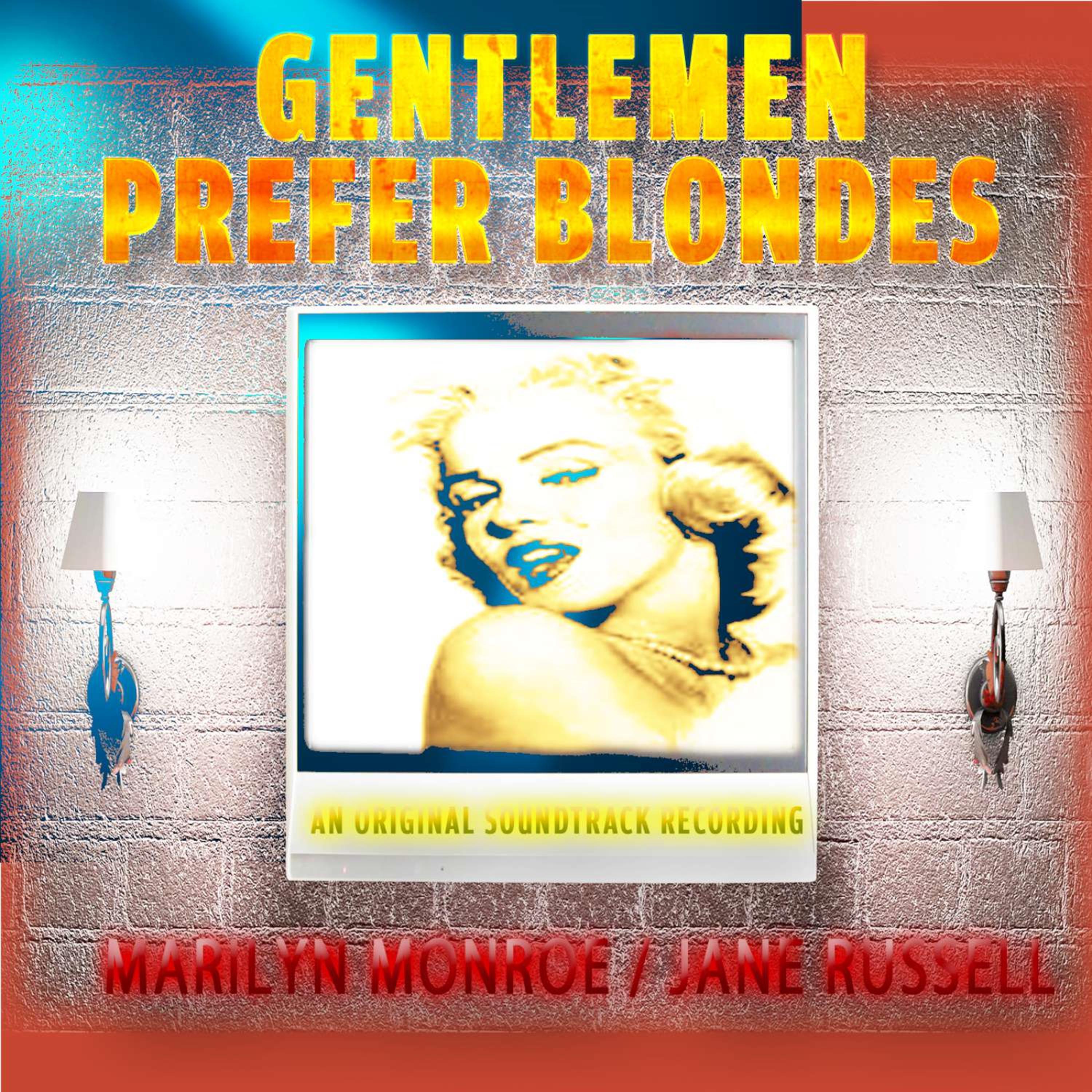 Gentlemen Prefer Blondes (Original Motion Picture Soundtrack)