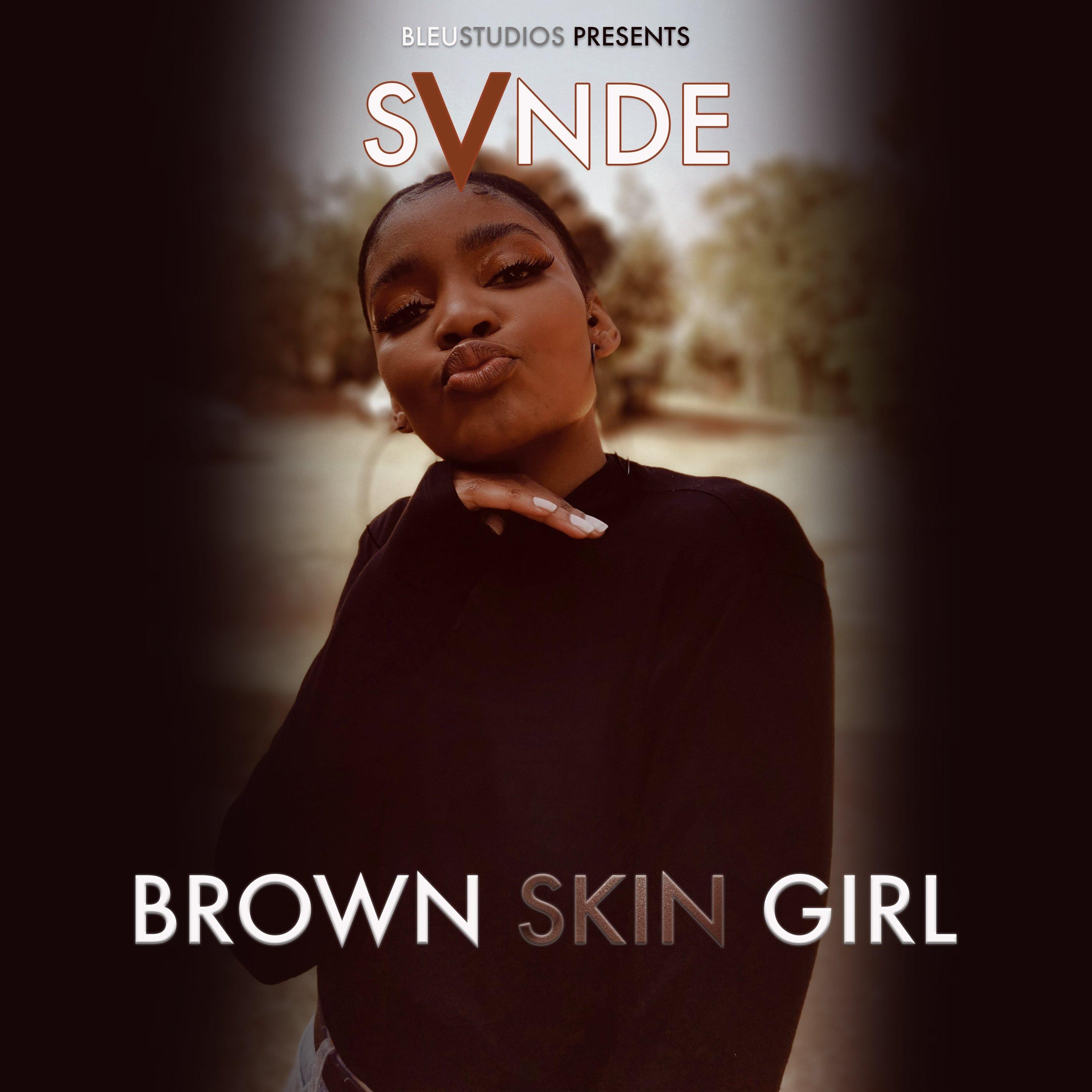 Brown Skin Girl