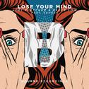 Lose Your Mind专辑