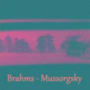 Brahms - Mussorgsky