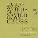 Haydn: The Last Seven Words of Our Savior on the Cross专辑