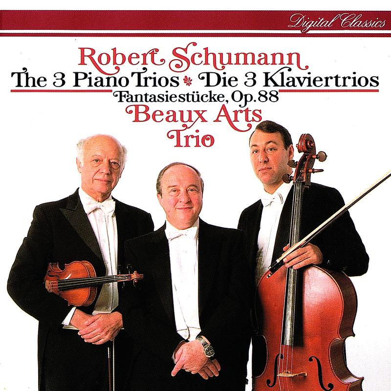 Schumann: Piano Trios Nos. 1-3; Fantasiestücke