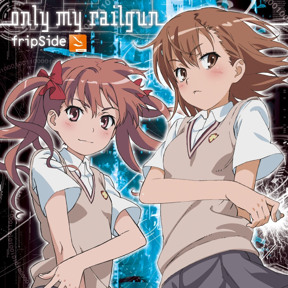 fripSide - Only My Railgun