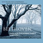 Beethoven: Cantata on the Death of Emperor Joseph II & Symphony No. 2专辑