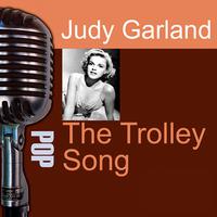 The Trolley Song - Judy Garland (karaoke)