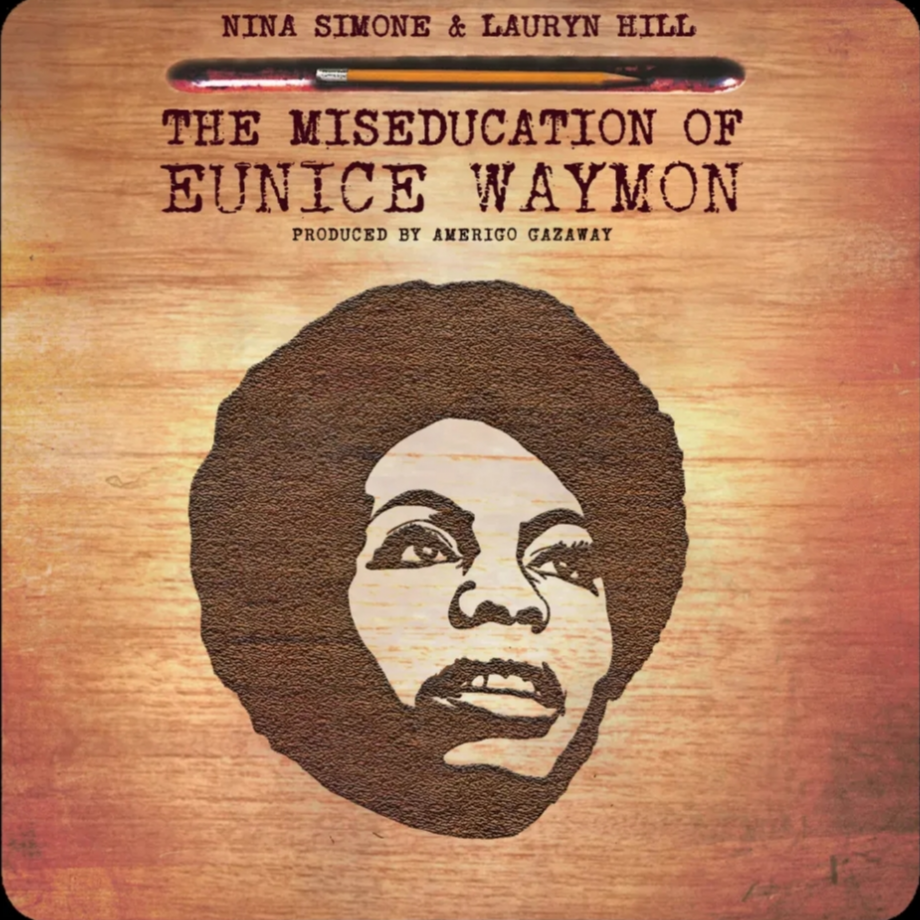 The Miseducation of Eunice Waymon