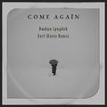 come again (Bashan Lyngdoh SURF Music Remix)