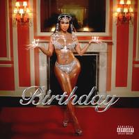 Saweetie, YG & Tyga - Birthday (Instrumental) 原版无和声伴奏