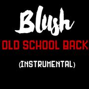 Old School Back (Instrumental)