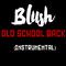 Old School Back (Instrumental)专辑