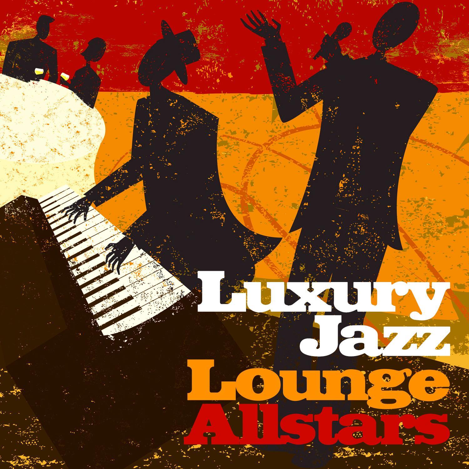 Luxury Jazz Lounge Allstars