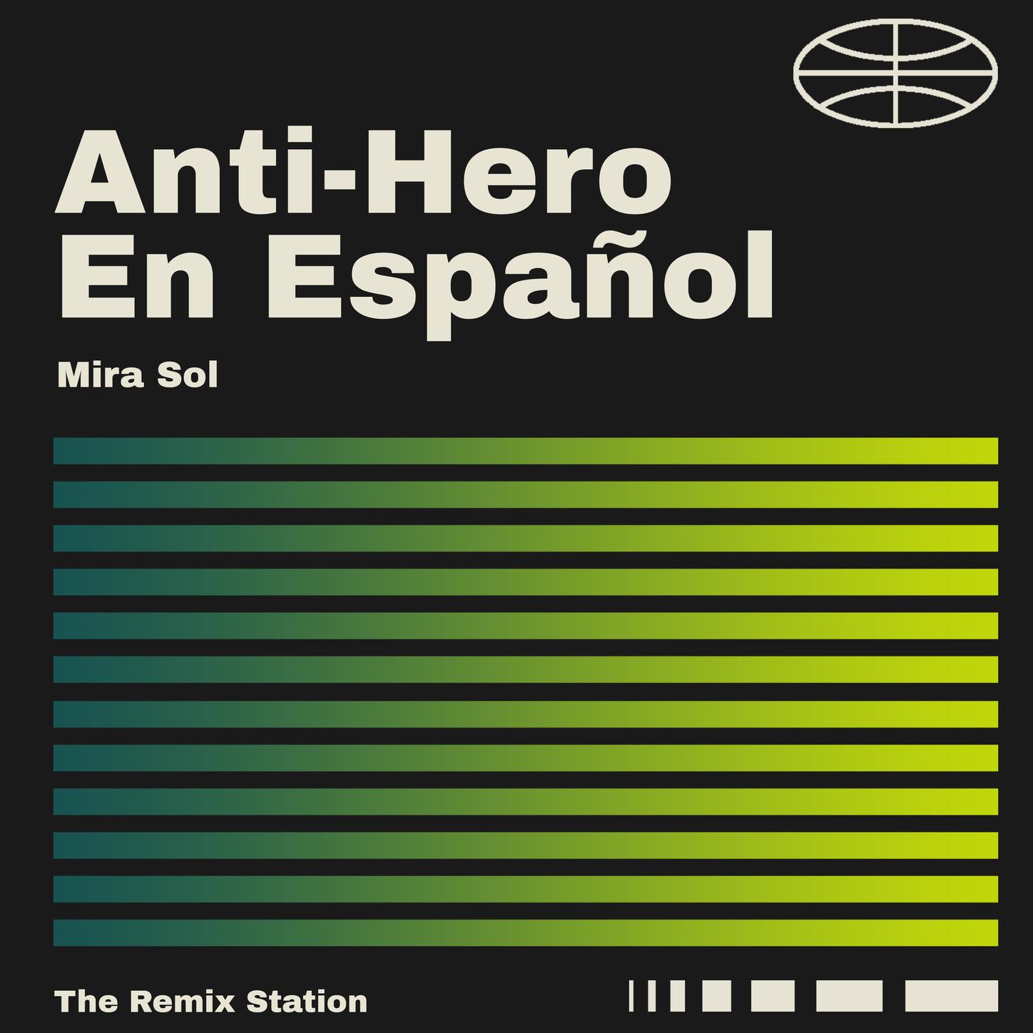 Anti-Hero en Español