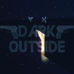 Dark Outside专辑