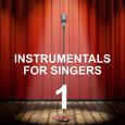 Instrumentals for Singers 1