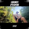 Stef - Larmes d'espoir