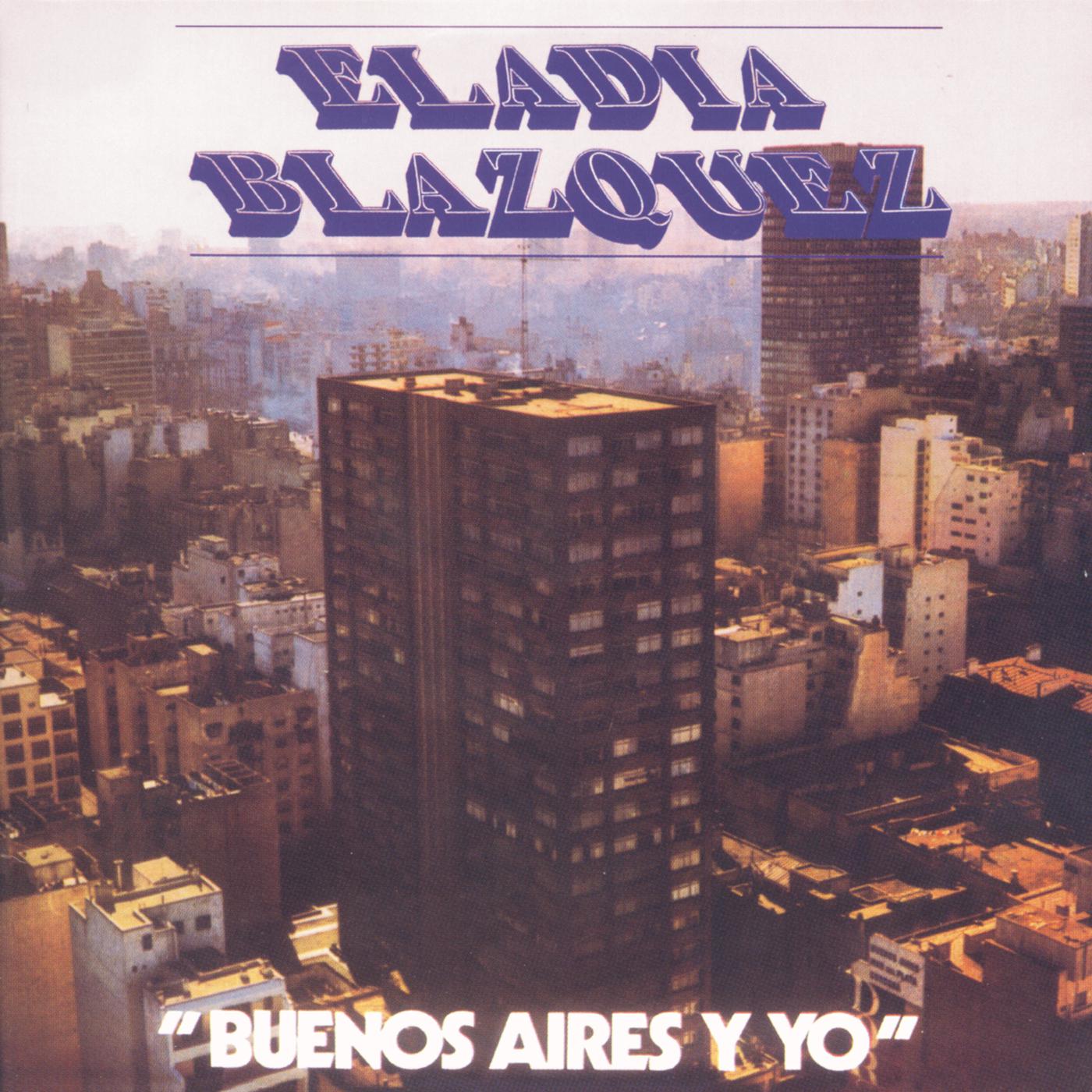 Eladia Blazquez - Mi Ciudad Y Mi Gente