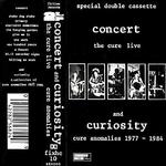 Concert: The Cure Live - Curiosity: Cure Anomalies 1977-1984专辑