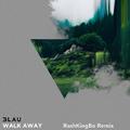 walk away ft. Luna Aura(RashKingBo Remix)