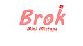 Brok Mini Mixtape专辑