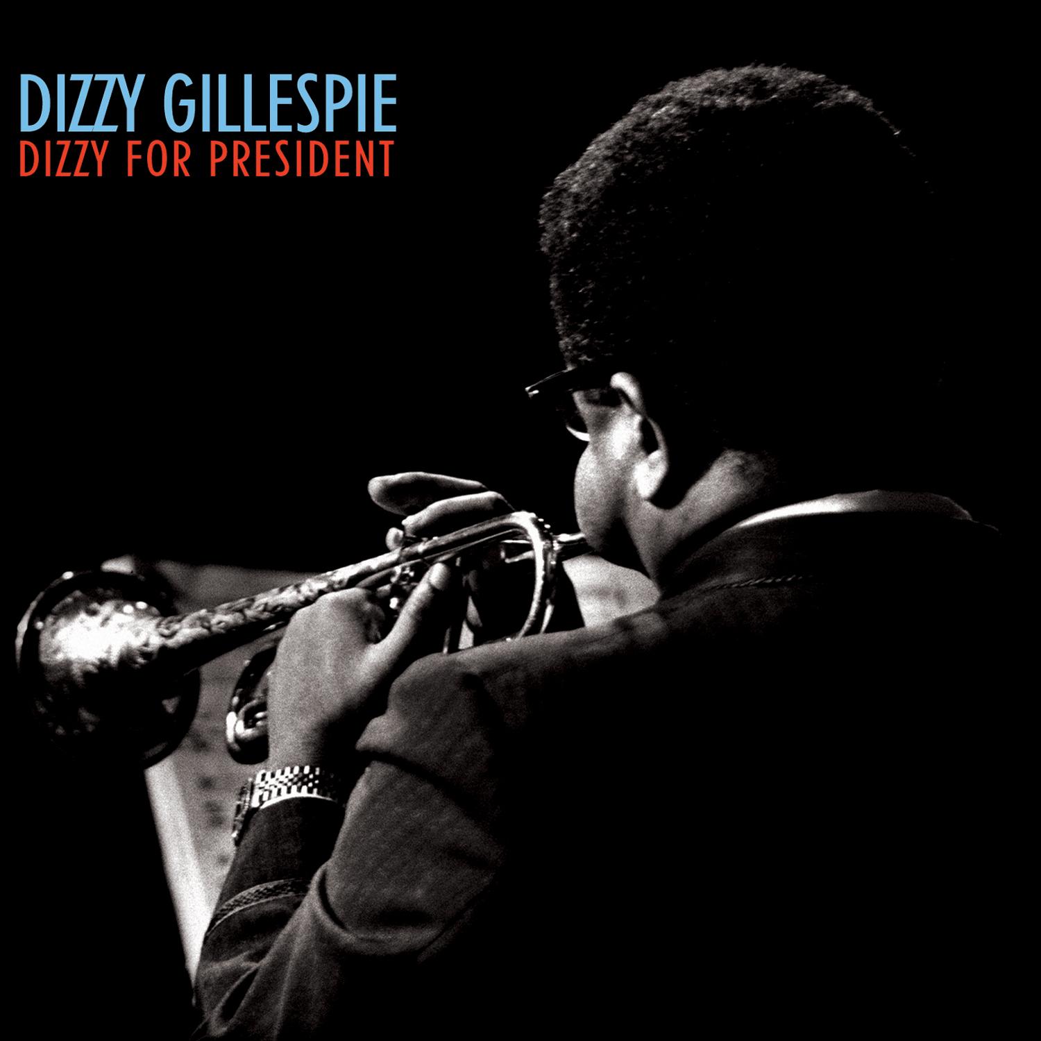 Dizzy For President