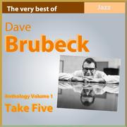 Dave Brubeck Anthology, Vol. 1: Take Five