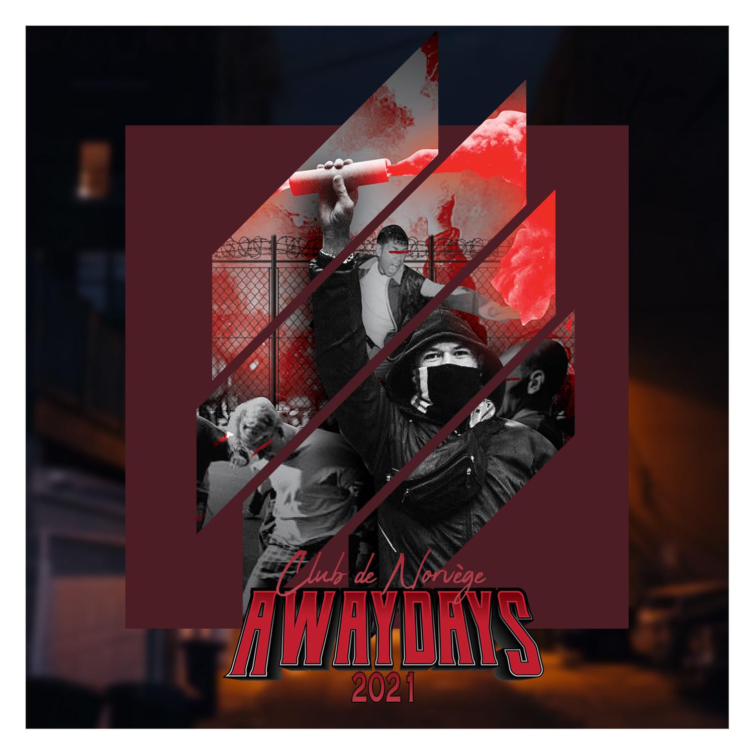 Awaydays 2021