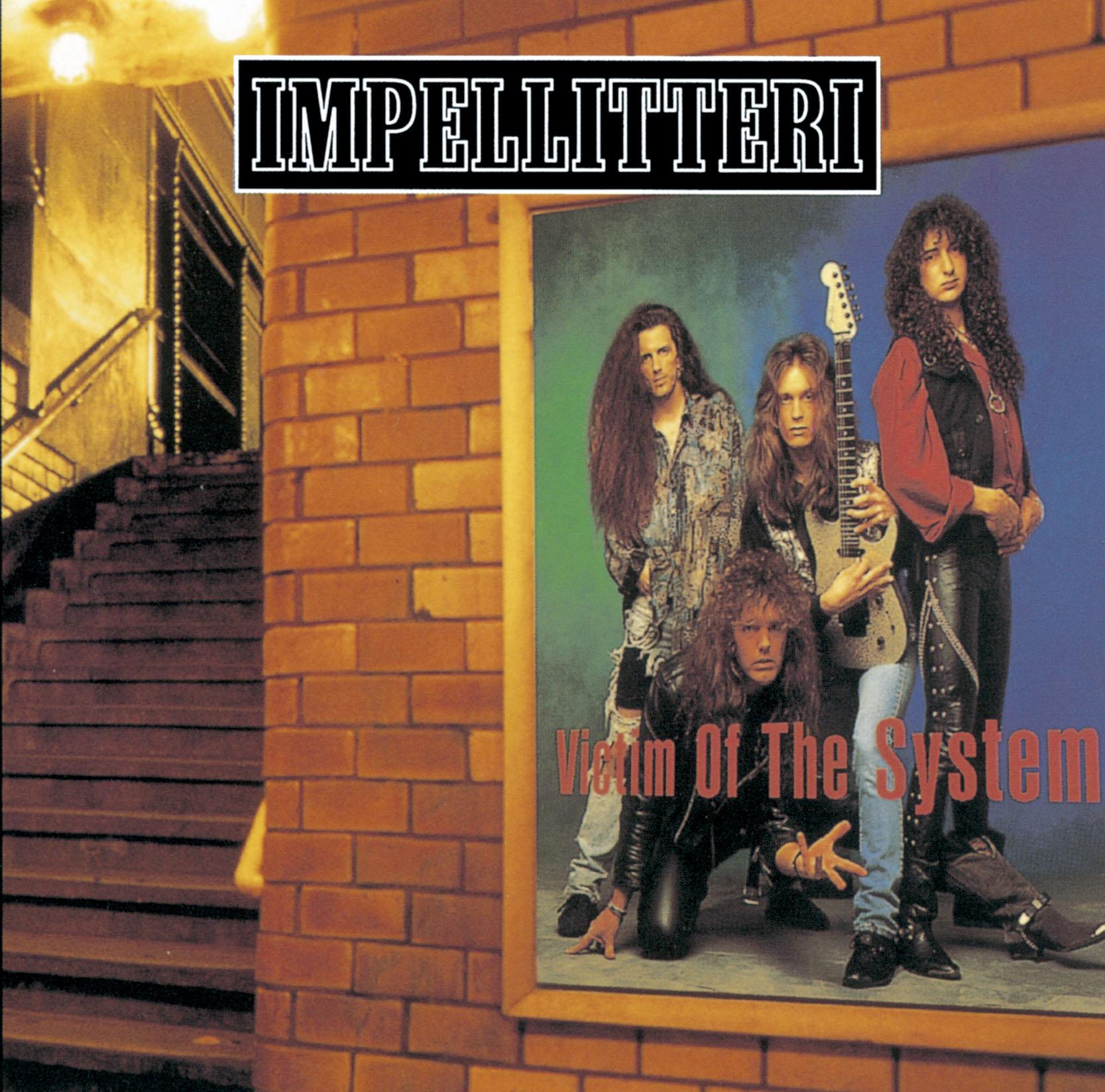 VICTIM OF THE SYSTEM IMPELLITTERI