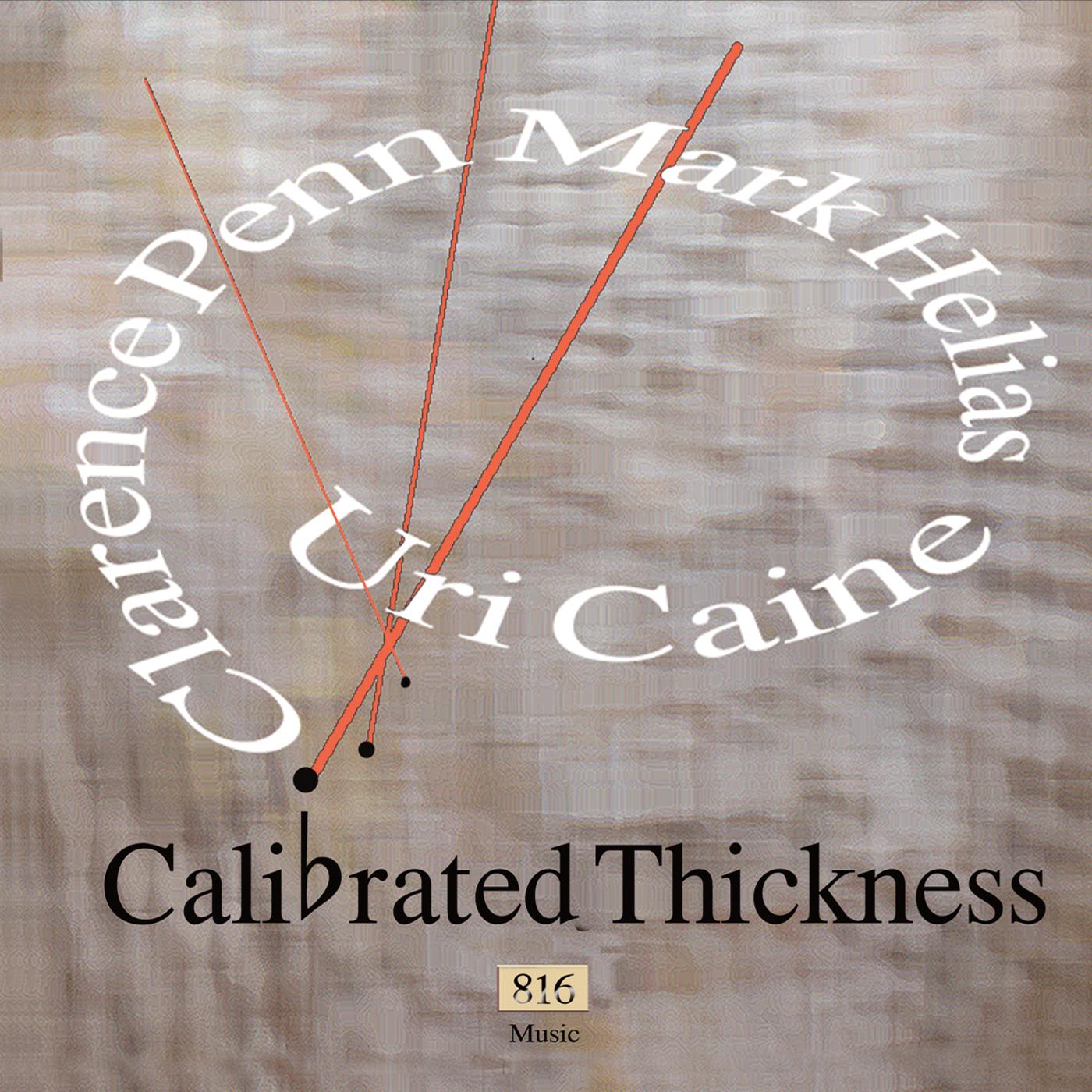 Calibrated Thickness