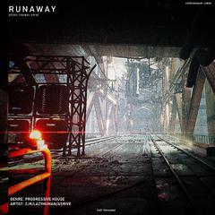 Runaway(VIP Mix)