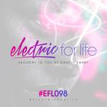 Electric For Life Episode 098专辑
