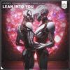 Kazden - Lean Into You