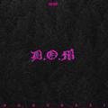 D.O.M (Death of me)