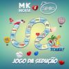 Mk Noise - Jogo da Sedução